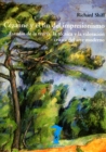 Cezanne y el fin del impresionismo - eBook