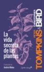 La vida secreta de las plantas - eBook