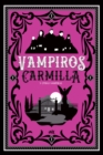 Vampiros Carmilla y otras vampiras - eBook