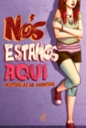 Nos estamos aqui - eBook