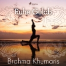 Ruhe Gulab - eAudiobook