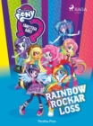 Equestria Girls - Rainbow rockar loss - eBook