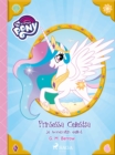 My Little Pony - Prinsessa Celestia ja Monacoltin aallot - eBook
