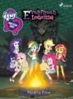 My Little Pony - Equestria Girls - Everfreen legenda - eBook