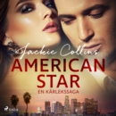 American Star : En karlekssaga - eAudiobook