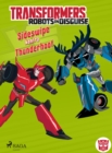 Transformers - Robots in Disguise - Sideswipe kontra Thunderhoof - eBook