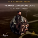B. J. Harrison Reads The Most Dangerous Game - eAudiobook