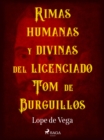 Rimas humanas y divinas del licenciado Tome de Burguillos - eBook