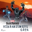 Black Panther - Vibraniumets gata - eAudiobook