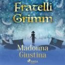 Madonna Giustina - eAudiobook