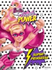Barbie - Superprinsessa : - - eBook