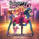 Barbie - Agenttikolmikko - eAudiobook