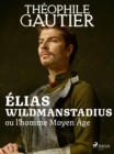 Elias Wildmanstadius - eBook