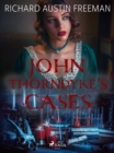 John Thorndyke's Cases - eBook