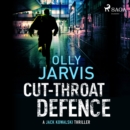 Cut-Throat Defence - eAudiobook