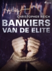 Bankiers van de elite - eBook