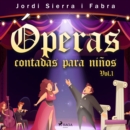 Operas contadas para ninos. Vol.1 - eAudiobook