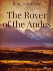 The Rover of the Andes - eBook