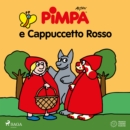 Pimpa e Cappuccetto Rosso - eAudiobook