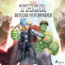 Thor - Blixtar och dunder - eAudiobook