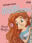 Kolmas vuosi Malory Towersissa - eBook