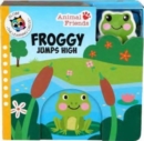 Froggy Jumps High (Animal Friends) - Book
