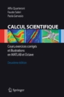 Calcul Scientifique : Cours, exercices corriges et illustrations en Matlab et Octave - eBook