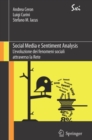 Social Media e Sentiment Analysis : L'evoluzione dei fenomeni sociali attraverso la Rete - eBook