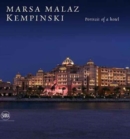 Marsa Malaz Kempinski : Precious Jewel on the Sea - Book