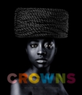 Crowns : My Hair, My Soul, My Freedom - Book