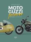 MOTO GUZZI forever : History and models - Book