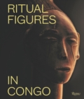 Ritual Figures of Congo - Book