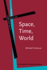 Space, Time, World - eBook