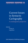 Current Issues in Syntactic Cartography : A crosslinguistic perspective - eBook