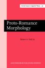 Proto-Romance Morphology : Comparative Romance Grammar, vol. III - eBook