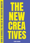 The New Creatives : How AI changes the face of the creative industry - Book