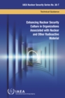 Enhancing Nuclear Security Culture in Organizations Associated with Nuclear and Other Radioactive Material : Technical Guidence - eBook