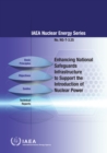 Enhancing National Safeguards Infrastructure to Support the Introduction of Nuclear Power - eBook