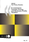 OECD Tax Policy Studies E-commerce: Transfer Pricing and Business Profits Taxation - eBook