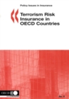 Policy Issues in Insurance Terrorism Risk Insurance in OECD Countries - eBook