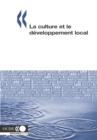Developpement economique et creation d'emplois locaux (LEED) La culture et le developpement local - eBook