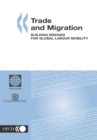 Trade and Migration Building Bridges for Global Labour Mobility - eBook