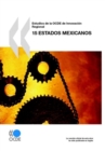 Estudios de la OCDE de Innovacion Regional: 15 estados mexicanos - eBook
