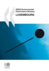OECD Environmental Performance Reviews: Luxembourg 2010 - eBook
