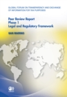 Global Forum on Transparency and Exchange of Information for Tax Purposes Peer Reviews: San Marino 2011 Phase 1: Legal and Regulatory Framework - eBook