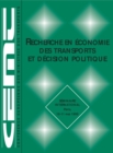 Recherche en economie des transports et decision politique - eBook