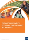 Promoting Women's Economic Empowerment in Cambodia - eBook