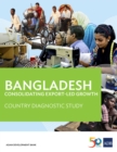 Bangladesh : Consolidating Export-led Growth - eBook