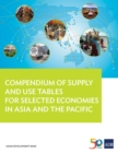 Compendium of Supply and Use Tables for Selected Economies in Asia and the Pacific - eBook
