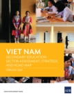 Viet Nam Secondary Education Sector Assessment, Strategy, and Road Map - eBook